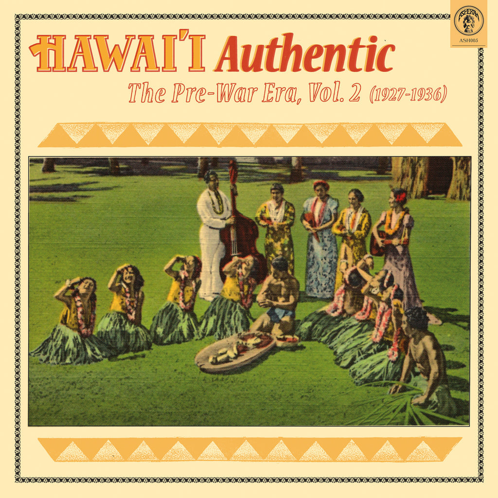 Hawai'i Authentic: The Pre-War Era, Vol. 2 (1927-1936)