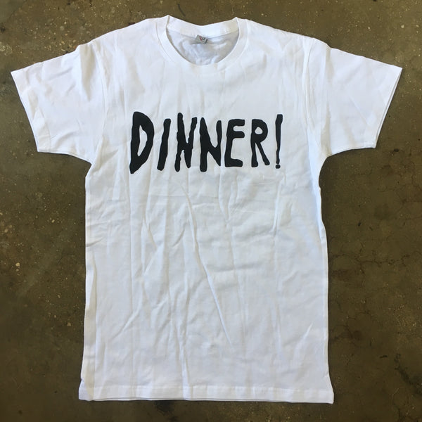 Dinner T-Shirt