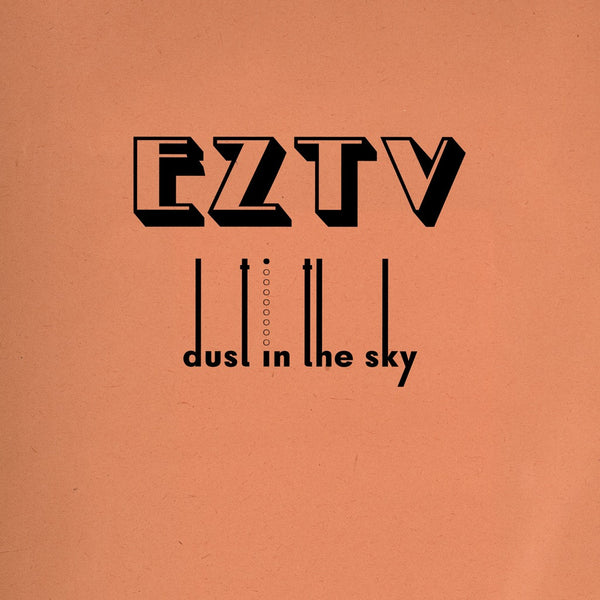 Dust In The Sky