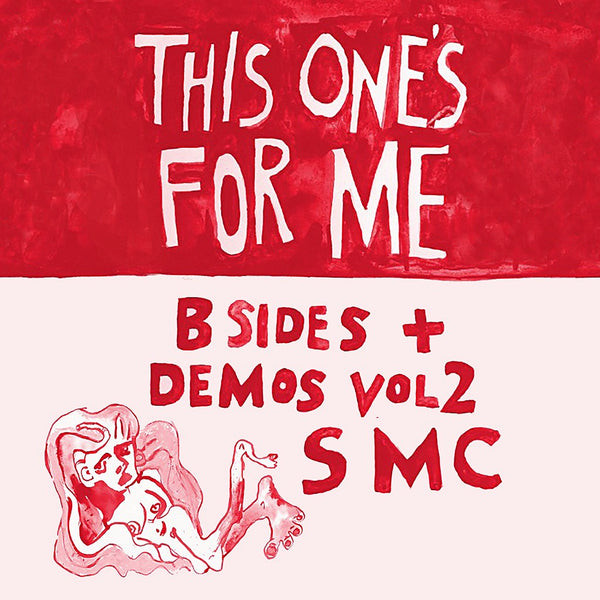 This One's For Me - B Sides And Demos Vol 2