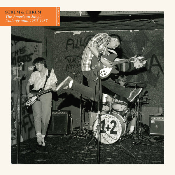 Strum & Thrum: The American Jangle Underground 1983-1987