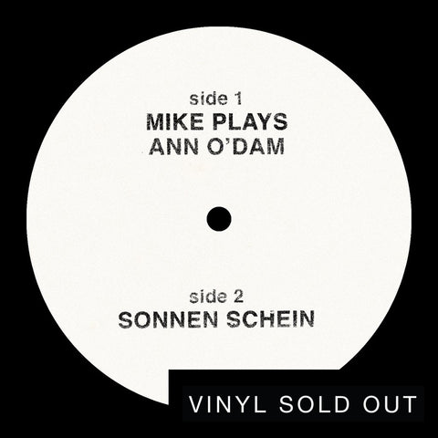 Mike Plays Ann O'Dam/Sonnen Schein